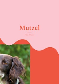 Mutzel - Julia Schnur - E-Book