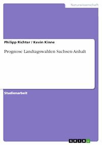 Prognose Landtagswahlen Sachsen-Anhalt - Philipp Richter - E-Book
