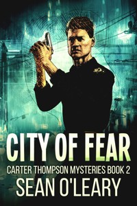 City Of Fear - Sean O'Leary - E-Book
