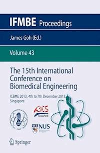The 15th International Conference on Biomedical Engineering - - E-Book