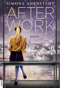 After Work - Simona Ahrnstedt - E-Book