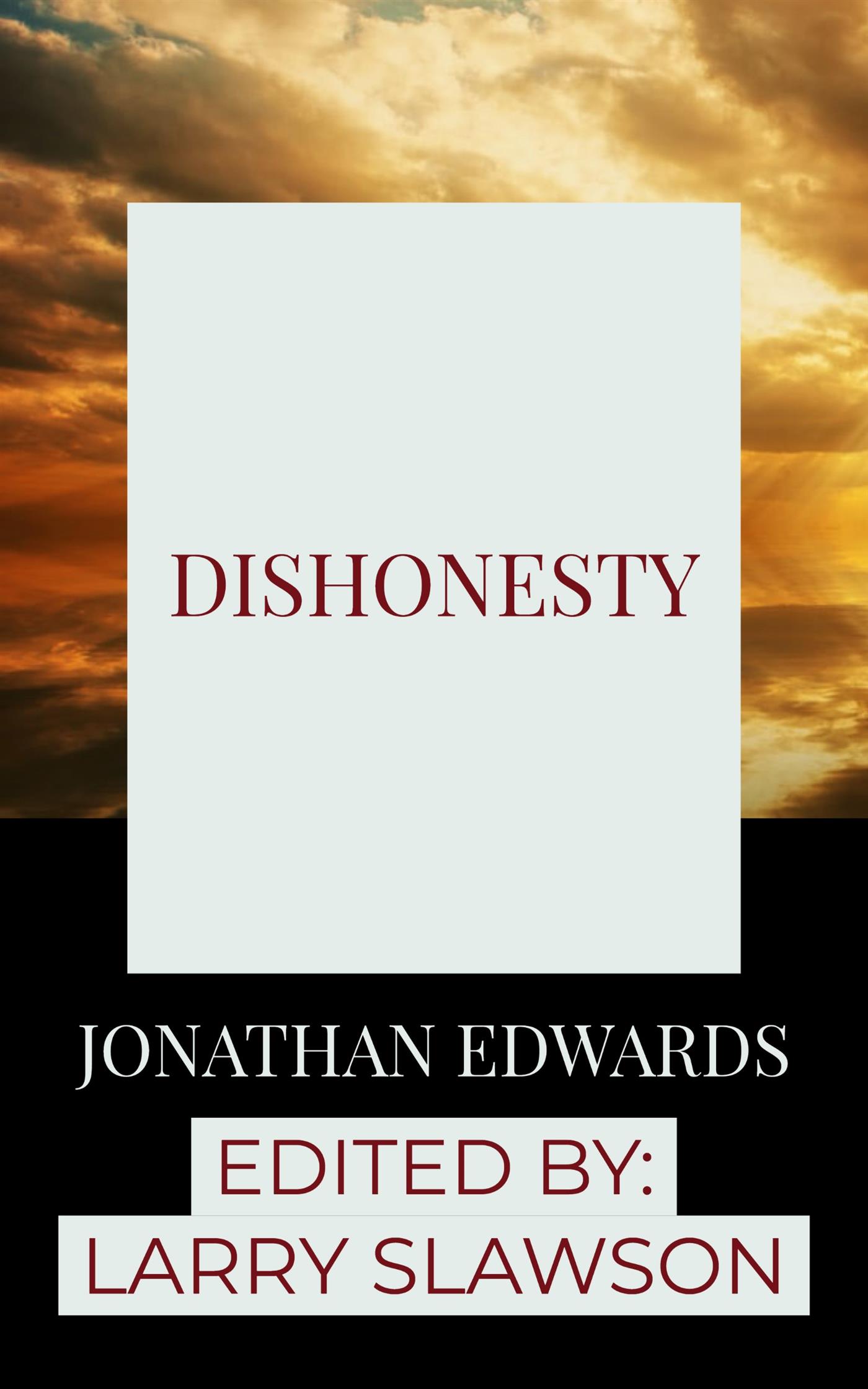 Dishonesty - Jonathan Edwards - E-Book