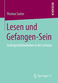 Lesen und Gefangen-Sein - Thomas Sutter - E-Book