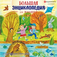 Первая энциклопедия в сказках для маленьких почемучек - Наталия Немцова - Hörbuch