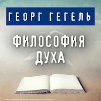 Философия духа - Георг Гегель - Hörbuch