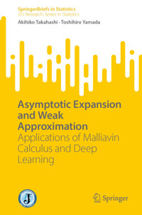 Asymptotic Expansion and Weak Approximation - Akihiko Takahashi - E-Book