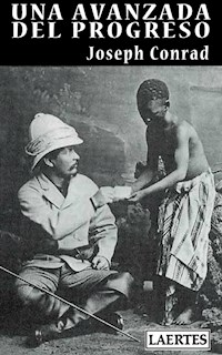 Una avanzada del progreso - Joseph Conrad - E-Book