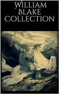 William Blake Collection - William Blake - E-Book
