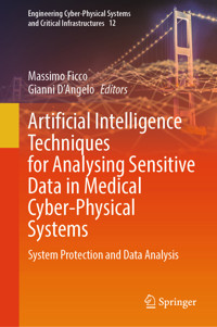 Artificial Intelligence Techniques for Analysing Sensitive Data in Medical Cyber-Physical Systems -  - E-Book