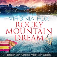 Rocky Mountain Dream - Virginia Fox - Hörbuch