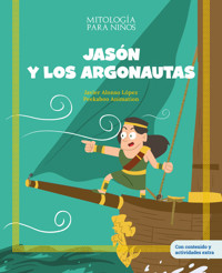 Jasón y los argonautas - Javier Alonso López - E-Book