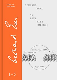My Life with Science - Gerhard Ertl - E-Book