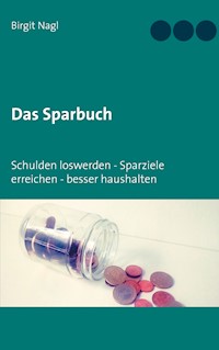 Das Sparbuch - Birgit Nagl - E-Book