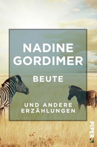 Beute - Nadine Gordimer - E-Book