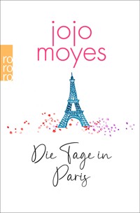 Die Tage in Paris - Jojo Moyes - E-Book + Hörbuch