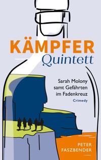 Kämpfer - Quintett - Peter Faszbender - E-Book