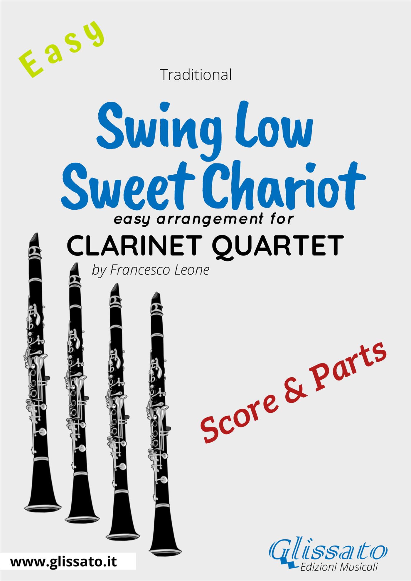 Swing Low, Sweet Chariot - Easy Clarinet Quartet (score & parts) - Francesco Leone - E-Book