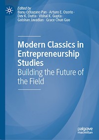 Modern Classics in Entrepreneurship Studies - - E-Book
