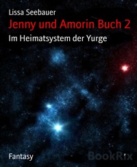 Jenny und Amorin Buch 2 - Lissa Seebauer - E-Book