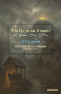 The Dunwich Horror - H. P. Lovecraft - E-Book