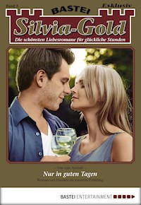 Silvia-Gold 3 - Ute von Arendt - E-Book