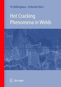 Hot Cracking Phenomena in Welds -  - E-Book