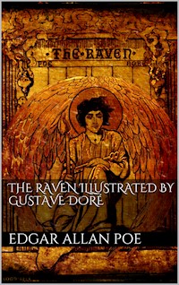 The Raven illustrated by Gustave Doré - Edgar Allan Poe - E-Book