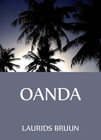 Oanda - Laurids Bruun - E-Book