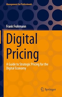Digital Pricing - Frank Frohmann - E-Book