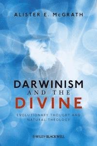 Darwinism and the Divine - Alister E. McGrath - E-Book