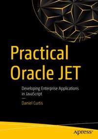 Practical Oracle JET - Daniel Curtis - E-Book
