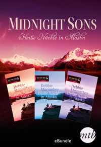 Midnight Sons - Heiße Nächte in Alaska - Debbie Macomber - E-Book