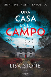 Una casa en el campo - Lisa Stone - E-Book