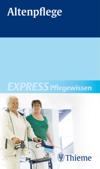 EXPRESS Pflegewissen Altenpflege - Susanne Andreae - E-Book
