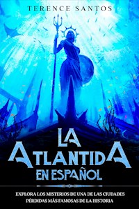 La Atlantida en Español - Terence Santos - E-Book