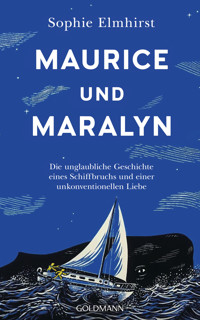 Maurice und Maralyn - Sophie Elmhirst - E-Book