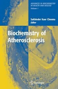 Biochemistry of Atherosclerosis -  - E-Book