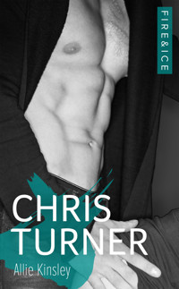 Fire&Ice 6 - Chris Turner - Allie Kinsley - E-Book