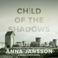 Child of the Shadows - Anna  Jansson - Hörbuch
