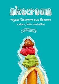 Nicecream - Sandra Zürlein - E-Book
