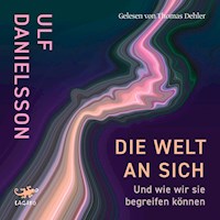 Die Welt an sich - Ulf Danielsson - Hörbuch
