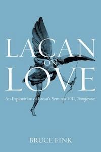 Lacan on Love - Bruce Fink - E-Book