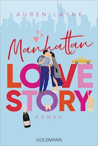 Manhattan Love Story - Lauren Layne - E-Book