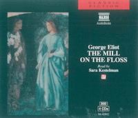 The Mill on the Floss - George Eliot - Hörbuch