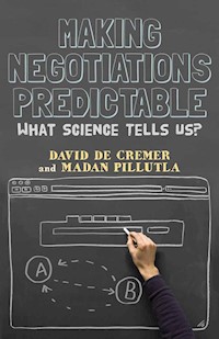 Making Negotiations Predictable - David De Cremer - E-Book