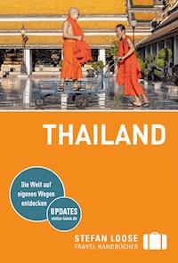 Stefan Loose Reiseführer Thailand - Renate Loose - E-Book