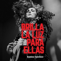 Brilla la luz para ellas - Romina Zanellatto - Hörbuch