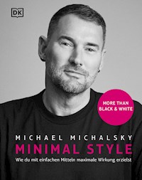 Minimal Style - Michael Michalsky - E-Book