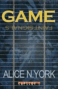 GAME - Faint Signals - Alice N. York - E-Book