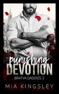 Punishing Devotion - Mia Kingsley - E-Book